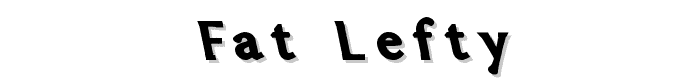 Fat Lefty font
